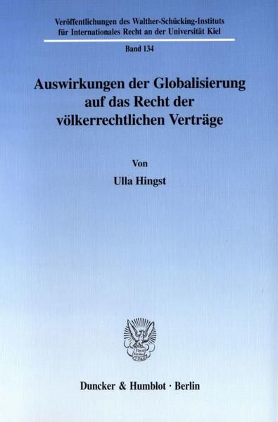 Produktbild: Auswirkungen der Globalisierung auf das Recht der v&ouml;lkerrechtlichen Vertr&auml;ge.