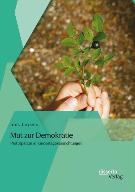 Produktbild: Mut zur Demokratie: Partizipation in Kindertageseinrichtungen