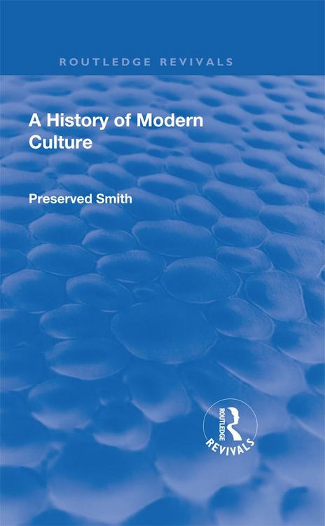 Produktbild: Revival: A History of Modern Culture: Volume II (1934)