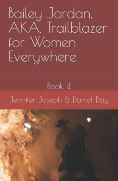 Produktbild: Bailey Jordan, AKA, Trailblazer for Women Everywhere