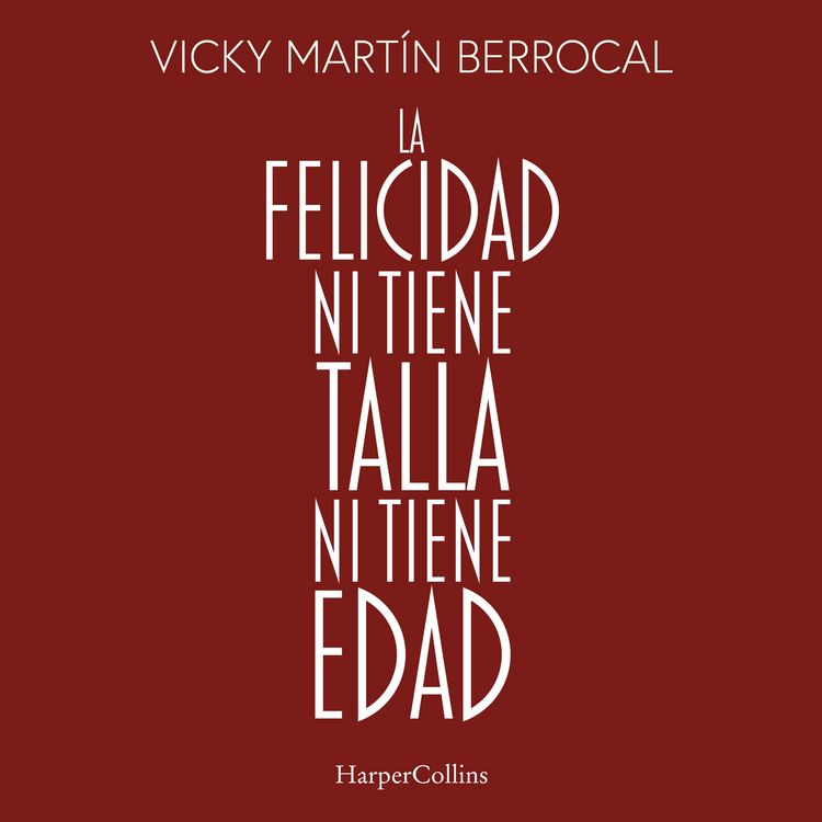 Produktbild: La felicidad ni tiene talla ni tiene edad