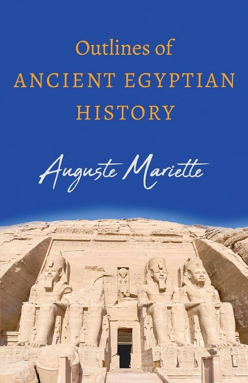 Produktbild: Outlines of Ancient Egyptian History
