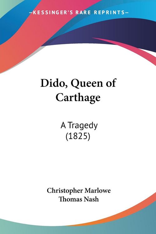 Produktbild: Marlowe, C: Dido, Queen of Carthage
