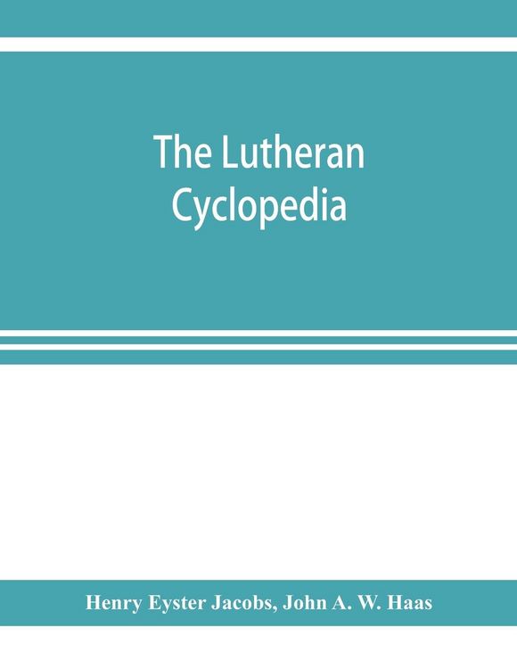 Produktbild: The Lutheran cyclopedia
