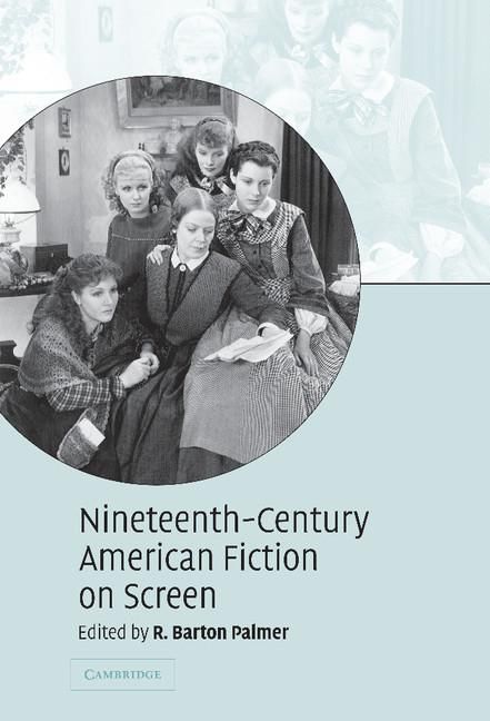 Produktbild: Nineteenth-Century American Fiction on Screen