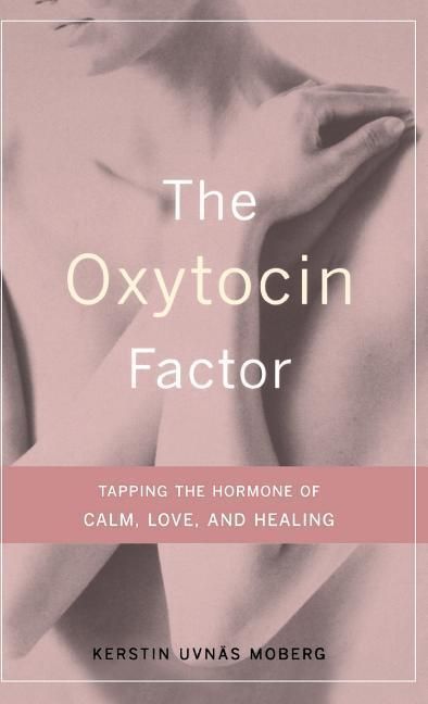Produktbild: The Oxytocin Factor