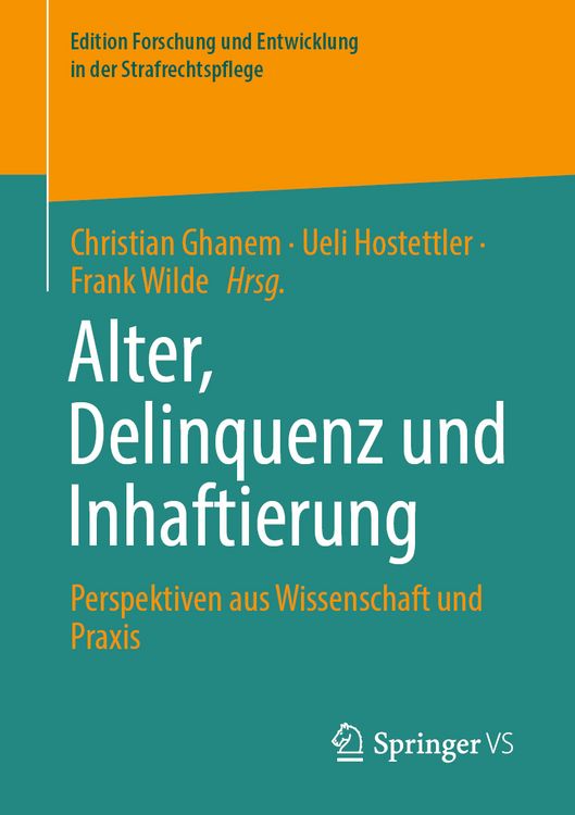 Produktbild: Alter, Delinquenz und Inhaftierung