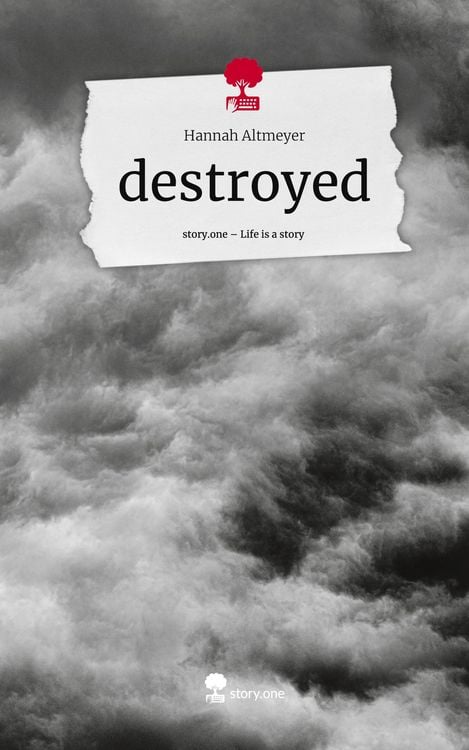 Produktbild: Destroyed. Life is a Story - story.one
