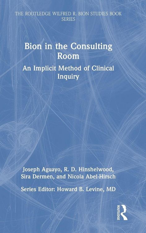 Produktbild: Bion in the Consulting Room