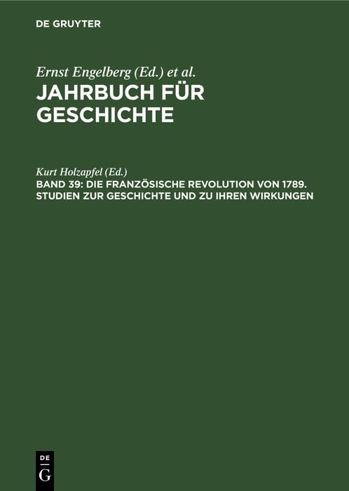 Produktbild: Die Franz&ouml;sische Revolution von 1789. Studien zur Geschichte und zu ihren Wirkungen