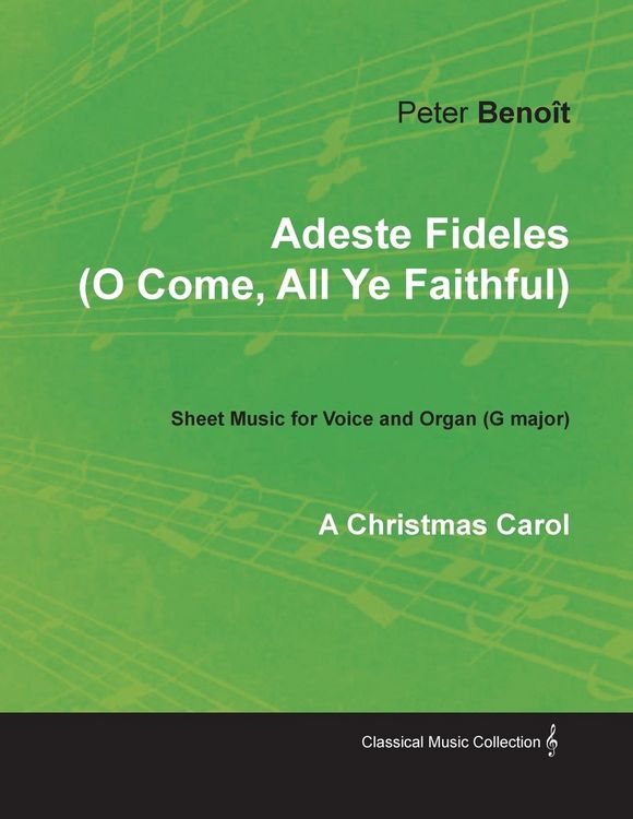 Produktbild: Adeste Fideles (O Come, All Ye Faithful) - Sheet Music for Voice and Organ (G major) - A Christmas Carol