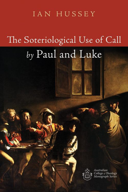 Produktbild: The Soteriological Use of Call by Paul and Luke