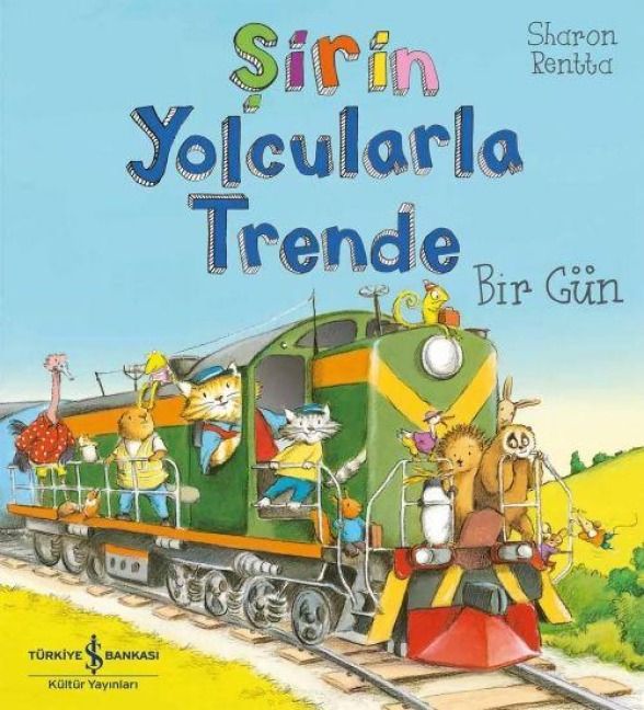 Produktbild: Sirin Yolcularla Trende Bir G&uuml;n