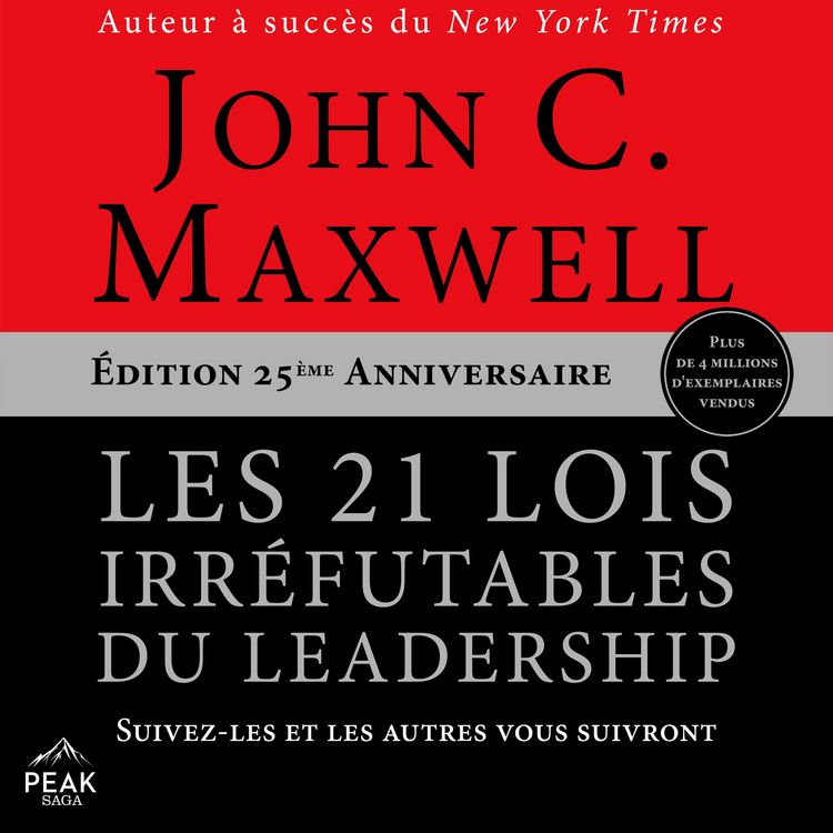 Produktbild: Les 21 lois irr&eacute;futables du leadership