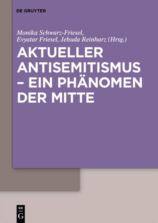 Produktbild: Aktueller Antisemitismus &ndash; ein Ph&auml;nomen der Mitte