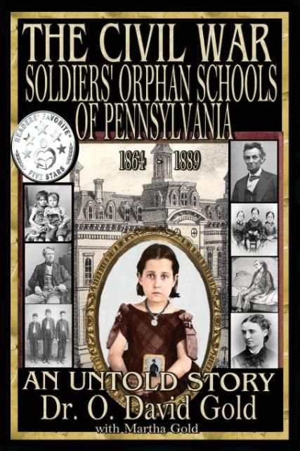 Produktbild: The Civil War Soldiers' Orphan Schools of Pennsylvania 1864-1889