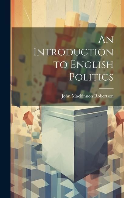 Produktbild: An Introduction to English Politics