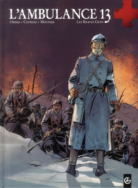 Produktbild: L'Ambulance 13 T.3 ; les Braves Gens