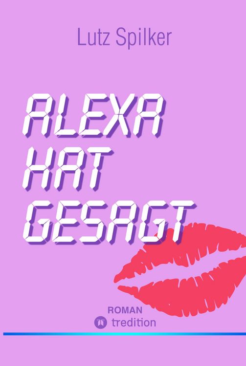 Produktbild: Alexa hat gesagt