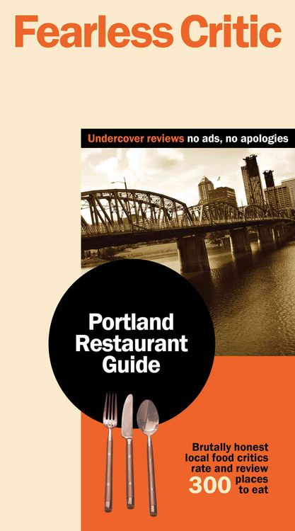 Produktbild: Goldstein, R: Fearless Critic Portland Restaurant Guide