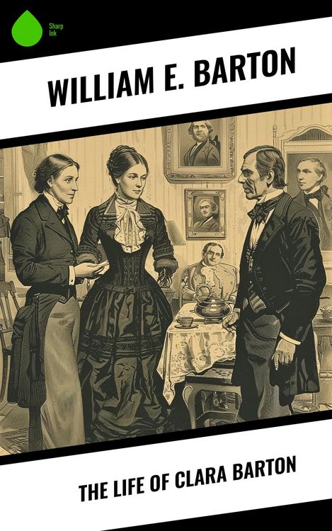 Produktbild: The Life of Clara Barton