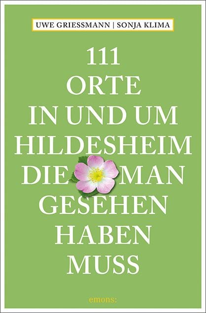 Produktbild: 111 Orte in und um Hildesheim, die man gesehen haben muss