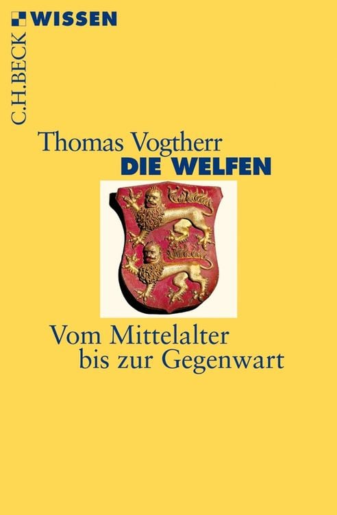 Bild vom Artikel Die Welfen vom Autor Thomas Vogtherr