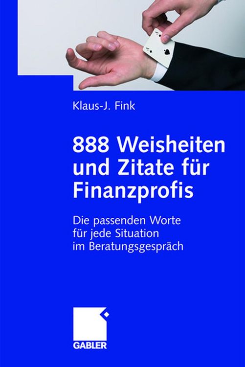 Produktbild: 888 Weisheiten und Zitate f&uuml;r Finanzprofis