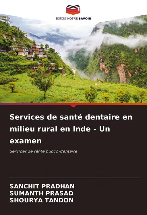 Produktbild: Services de sant&eacute; dentaire en milieu rural en Inde - Un examen