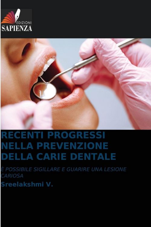 Produktbild: Recenti Progressi Nella Prevenzione Della Carie Dentale