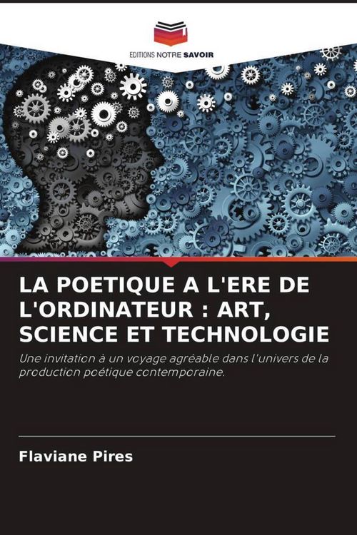 Produktbild: La Poetique a L'ere De L'ordinateur : Art, Science Et Technologie