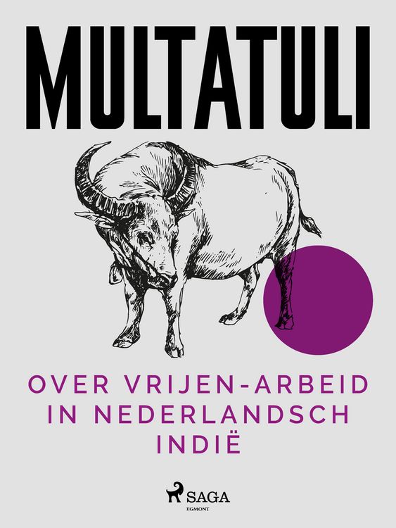 Produktbild: Over Vrijen-Arbeid in Nederlandsch Indi&euml;