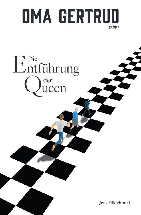 Produktbild: Oma Gertrud / Oma Gertrud: Die Entf&uuml;hrung der Queen (Band 1)