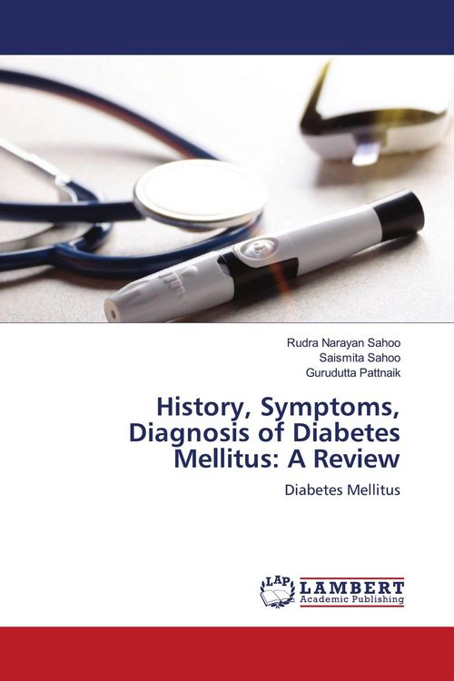 Produktbild: History, Symptoms, Diagnosis of Diabetes Mellitus: A Review
