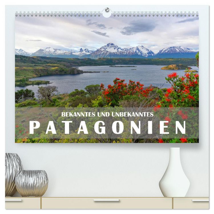 Produktbild: Bekanntes und Unbekanntes Patagonien (hochwertiger Premium Wandkalender 2026 DIN A2 quer), Kunstdruck in Hochglanz