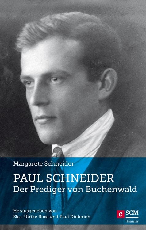 Produktbild: Paul Schneider - Der Prediger von Buchenwald