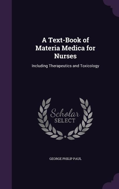 Produktbild: A Text-Book of Materia Medica for Nurses