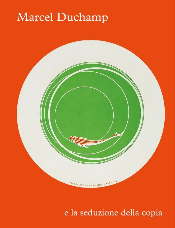 Produktbild: Marcel Duchamp e la seduzione della copia