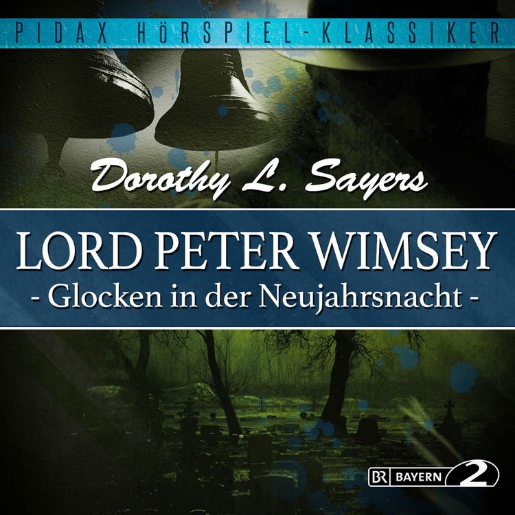 Produktbild: Lord Peter Wimsey: Glocken in der Neujahrsnacht