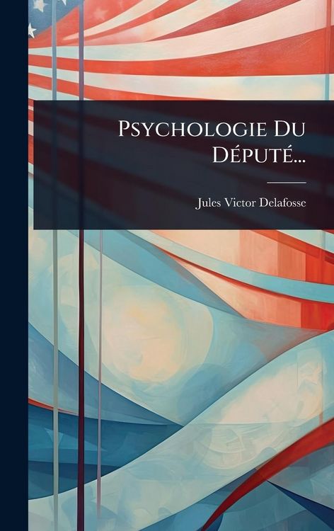 Produktbild: Psychologie Du D&Atilde;(c)put&Atilde;(c)...