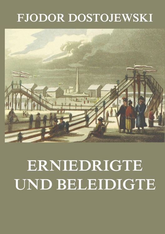 Produktbild: Erniedrigte und Beleidigte