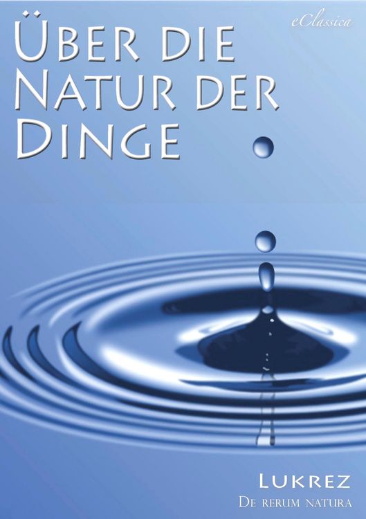 Produktbild: Lukrez: &Uuml;ber die Natur der Dinge (>De rerum natura<)