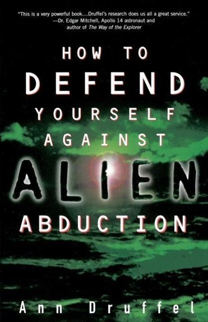 Produktbild: How to Defend Yourself Against Alien Abduction