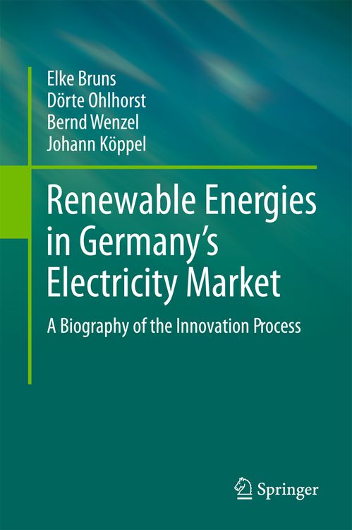 Produktbild: Renewable Energies in Germany&rsquo;s Electricity Market