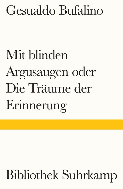 Produktbild: Mit blinden Argusaugen oder Die Tr&auml;ume der Erinnerung