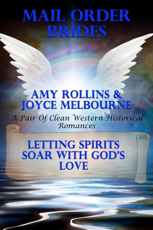 Produktbild: Mail Order Brides: Letting Spirits Soar With God's Love