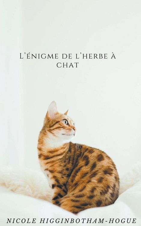 Produktbild: L'&eacute;nigme de l'herbe &agrave; chat