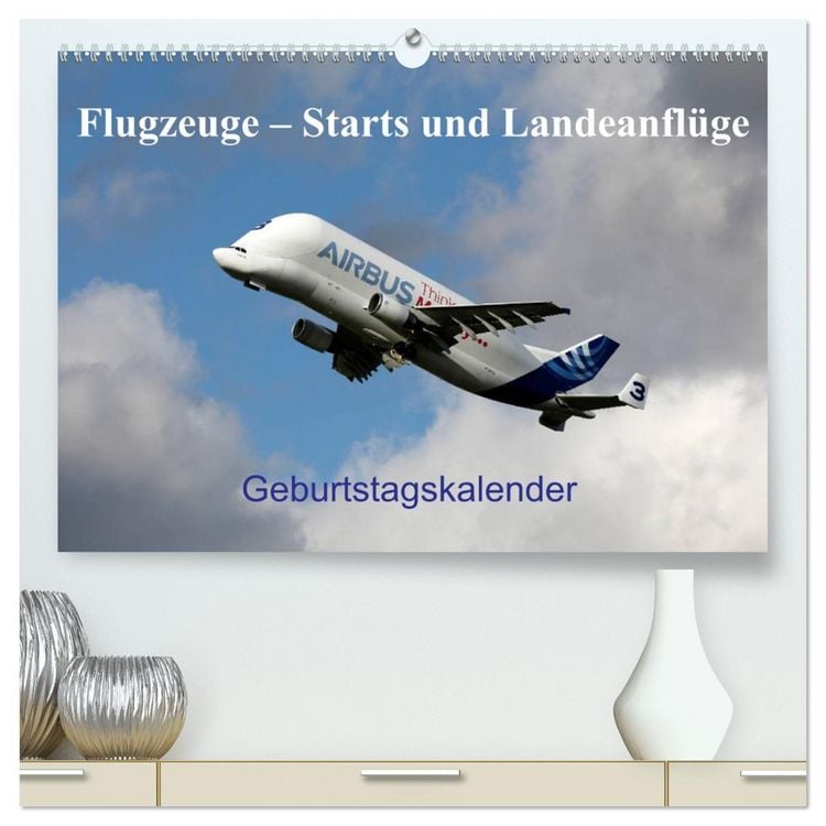 Produktbild: Flugzeuge &ndash; Starts und Landeanfl&uuml;ge Geburtstagsplaner (hochwertiger Premium Wandkalender 2026 DIN A2 quer), Kunstdruck in Hochglanz