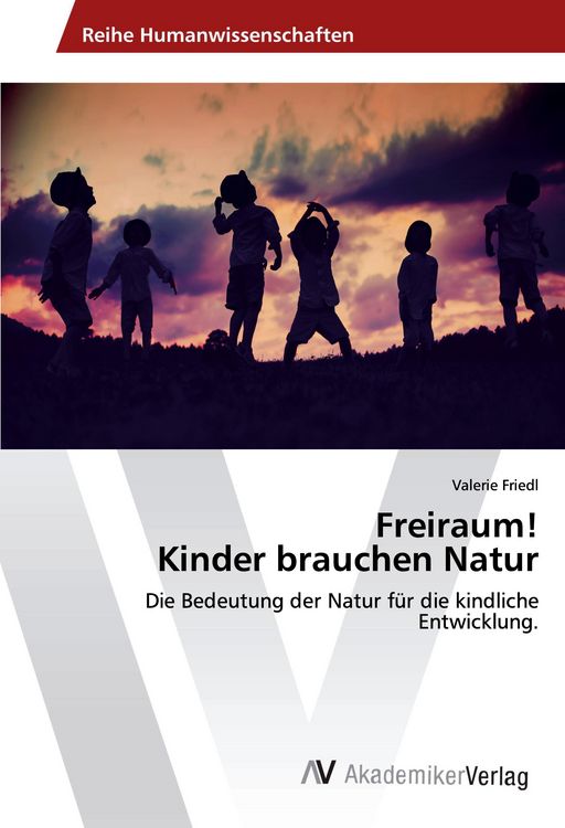 Produktbild: Freiraum! Kinder brauchen Natur