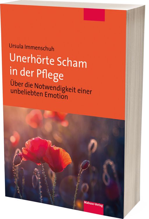 Produktbild: Unerh&ouml;rte Scham in der Pflege